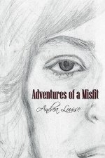 Adventures of a Misfit