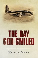 Day God Smiled