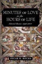 Minutes of Love in the Hours of Life
