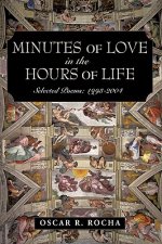Minutes Of Love In The Hours Of Life
