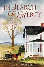 In Search of Mercy