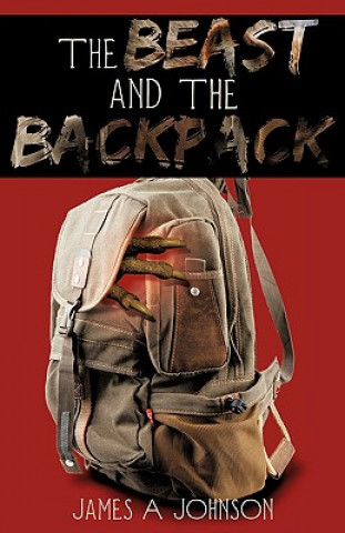 Beast and The Backpack