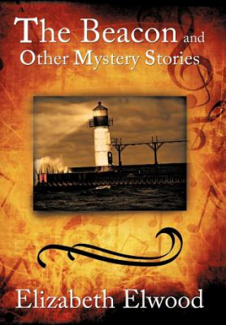 Beacon and Other Mystery Stories