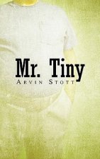 Mr. Tiny