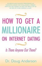 How to Get a Millionaire on Internet Dating