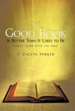 Good Book Is Better Than It Used to Be
