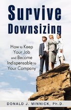 Survive Downsizing