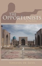 Opportunists