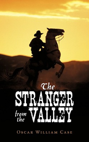 Stranger from the Valley