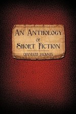 Anthology of Short Fiction