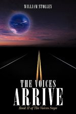 Voices Arrive