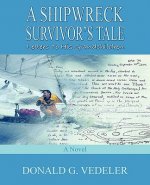 Shipwreck Survivor's Tale