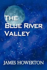 Blue River Valley