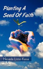 Planting A Seed Of Faith