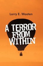 Terror from Within
