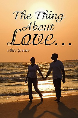 Thing about Love...