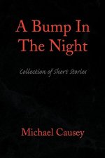 Bump in the Night