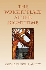 Wright Place at the Right Time