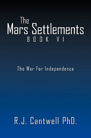 Mars Settlement Book VI