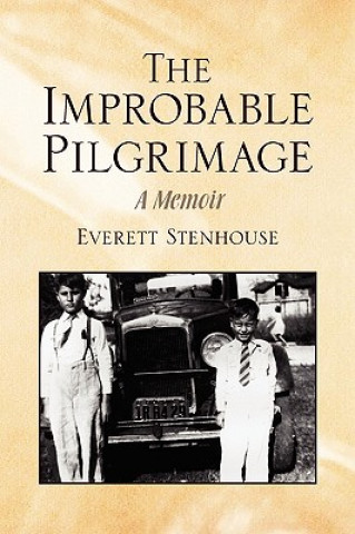 Improbable Pilgrimage