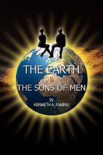 Earth and the Sons of Men