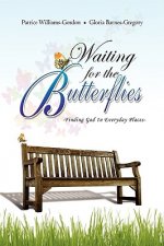 Waiting for the Butterflies