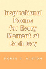 Inspirational Poems for Every Moment of Each Day