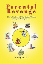 Parental Revenge