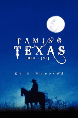 Taming Texas