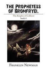 Prophetess of Bromfryel