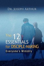 12 Essentials for Disciple-Making