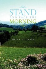 Stand and Face the Morning