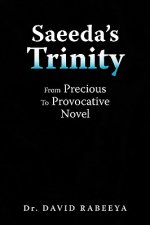 Saeeda's Trinity