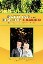 Battling and Beating Cancer