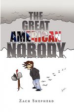 Great American Nobody