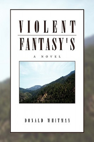 Violent Fantasy's