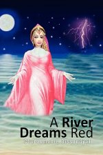 River Dreams Red