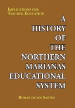 History of the Northern Marianas Educational System