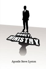 Man, Money Ministry