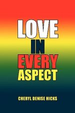 Love in Every Aspect