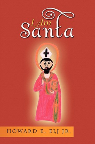 I Am Santa
