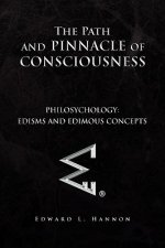 Path and Pinnacle of Consciousness