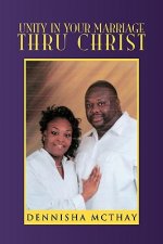 Unity In Your Marriage Thru Christ
