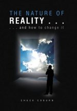 Nature of Reality . . .