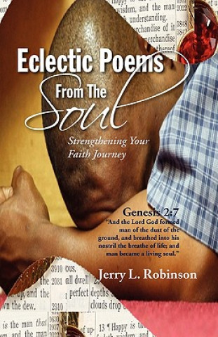 Eclectic Poems From The Soul