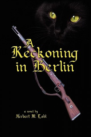 Reckoning in Berlin