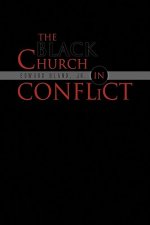 Black Church in Conflict