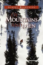 Of Mountains and Men