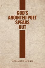God's Anointed Poet Speaks Out