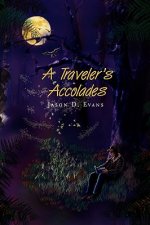 Traveler's Accolades